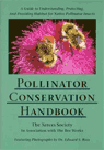 Pollinator Conservation Handbook